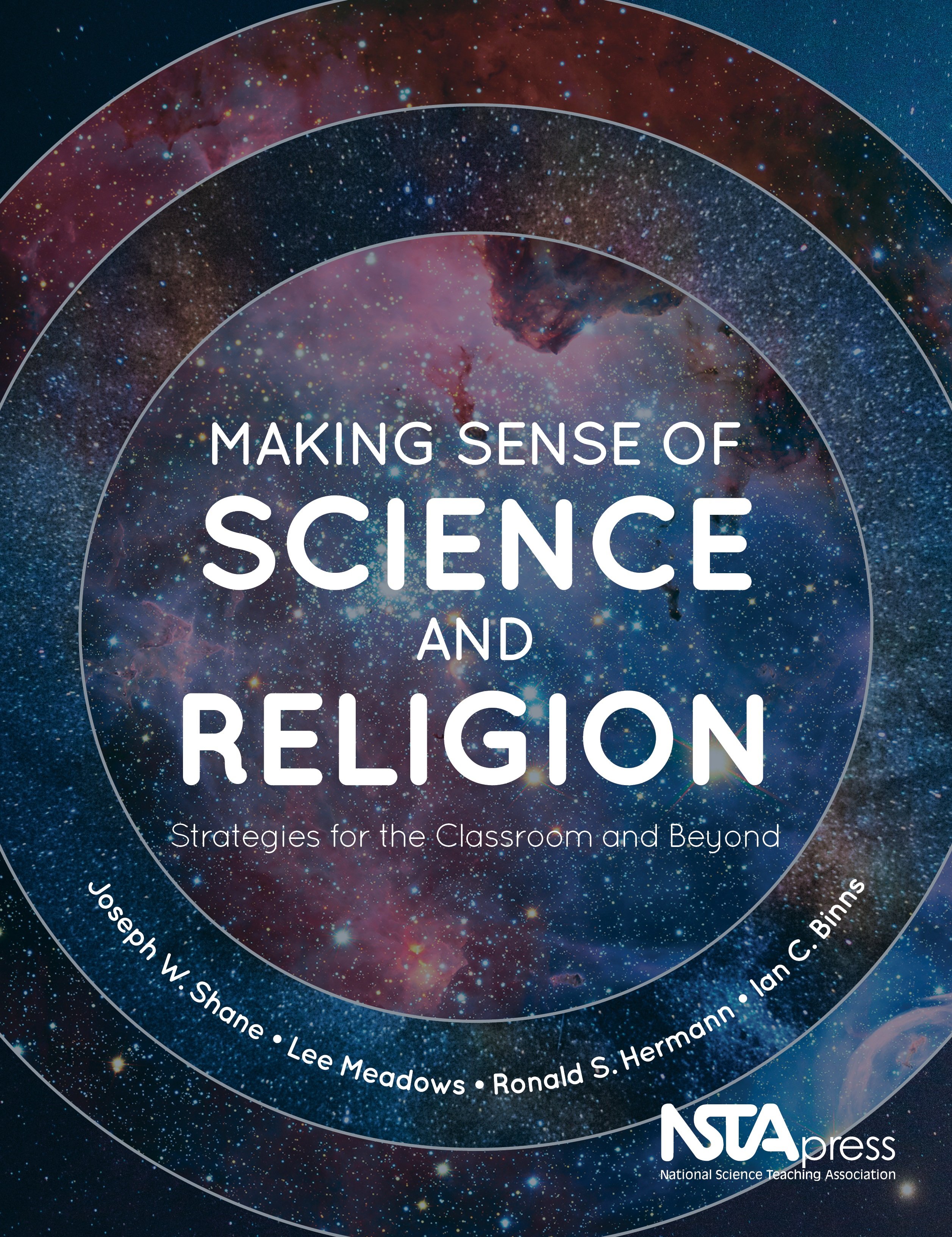 Making Sense of Science and Religion: Strategies for the Classroom