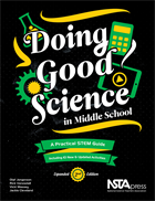 Doing Good Science in Middle School, Expanded 2nd Edition: A Practical STEM Guide