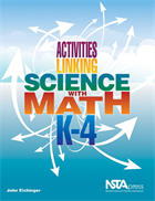 Activities Linking Science With Math, K-4