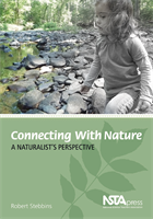 Connecting With Nature: A Naturalist's Perspective