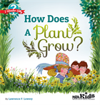 How Does a Plant Grow?: I Wonder Why