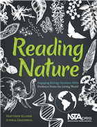 Reading Nature:  Engaging Biology Students With Evidence From the Living World