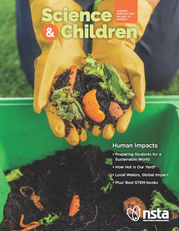 Science and Children—March/April 2025