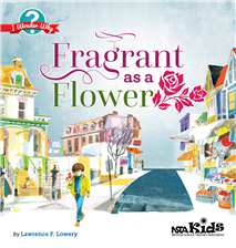 Fragrant as a Flower: I Wonder Why (e-book)
