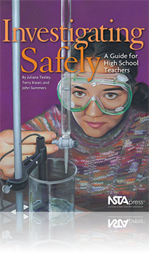 Investigating Safely: A Guide for High School Teachers (e-Book)
