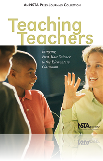 Teaching Teachers: Bringing First-Rate Science to the Elementary Classroom