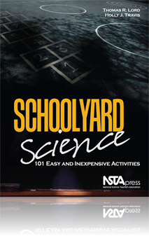Schoolyard Science: 101 Easy and Inexpensive Activities (e-book)