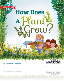 Plants Can Grow Different Parts—How Do Plants Grow?