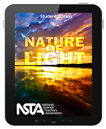 Nature of Light (Student Edition)