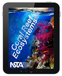 Coral Reef Ecosystems (Student Edition)