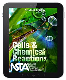 Cells and Chemical Reactions (Student Edition)