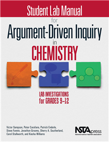 Student Lab Manual for Argument-Driven Inquiry in Chemistry: Lab Investigations for Grades 9-12 (e-book)
