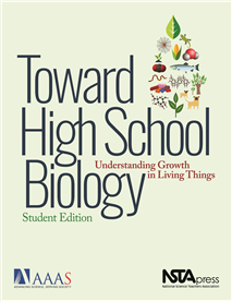Toward High School Biology: Understanding Growth in Living Things, Student Edition (e-book)