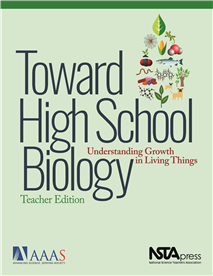 Toward High School Biology: Understanding Growth in Living Things, Teacher Edition  (e-book)